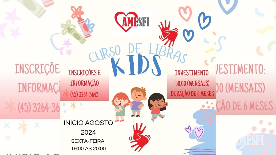 Imagem da postagem Curso de Libras para Crianças na AMESFI - KIDS